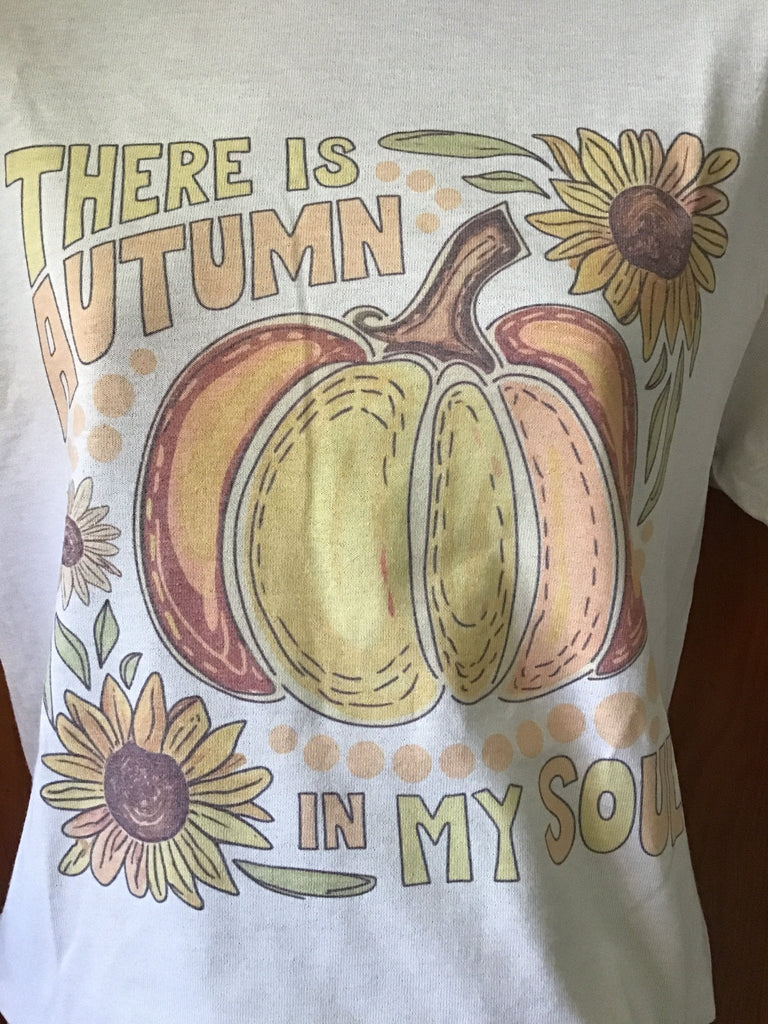 There is Autumn in my soul Graphic Tee - Main Street Threads